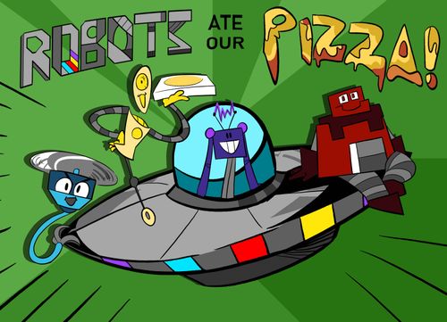 Robots Ate Our Pizza thumbnail