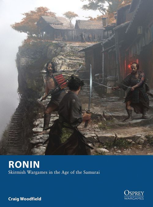 Ronin: Skirmish Wargames in the Age of the Samurai thumbnail