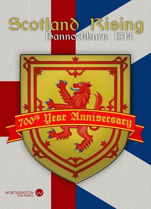 Scotland Rising: Bannockburn 1314 thumbnail