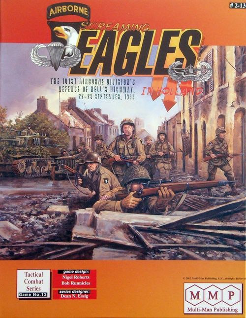 Screaming Eagles in Holland: The 101st Airborne Division's Defense of Hell's Highway, 22-23 September, 1944 thumbnail