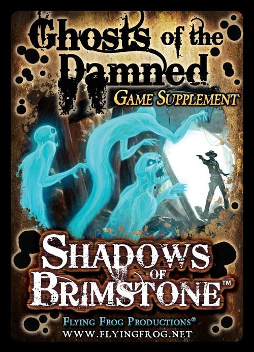 Shadows of Brimstone: Ghosts of the Damned Game Supplement thumbnail
