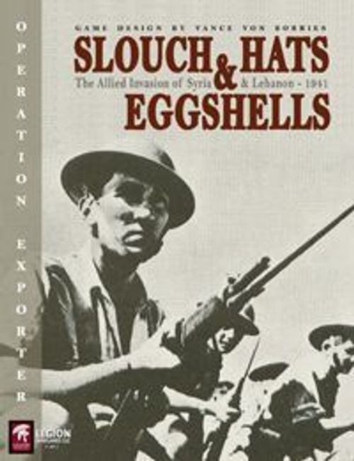 Slouch Hats and Eggshells: The Allied Invasion of Syria & Lebanon – 1941 thumbnail