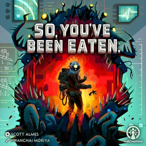 So, You've Been Eaten. thumbnail