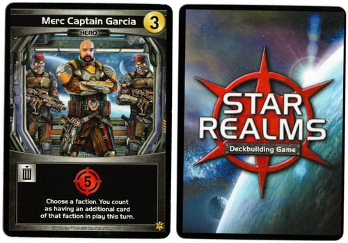 Star Realms: Merc Captain Garcia Promo Card thumbnail