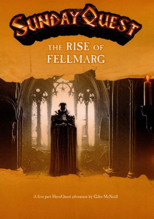 SundayQuest Adventures: The Rise of Fellmarg thumbnail