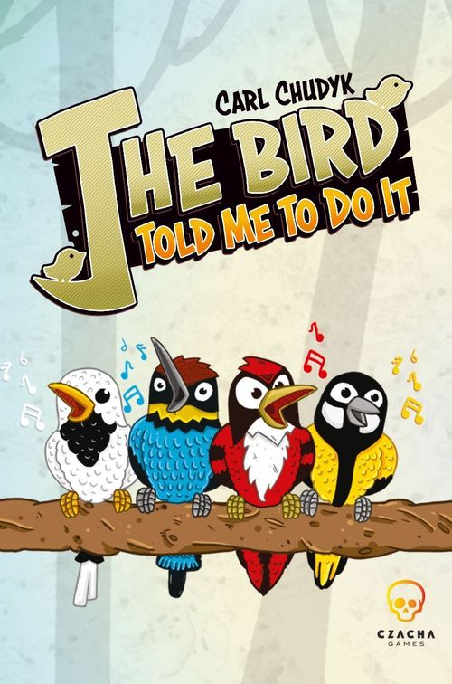 The Bird Told Me to Do It thumbnail