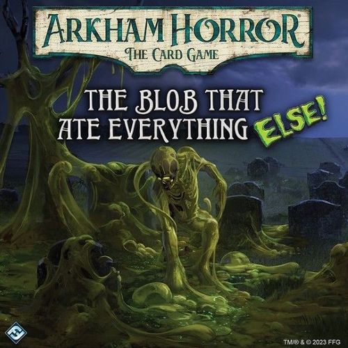 Arkham Horror: The Card Game – The Blob That Ate Everything ELSE! thumbnail