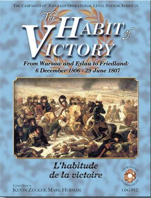 The Habit of Victory: From Warsaw to Eylau to Friedland, 1806-7 thumbnail