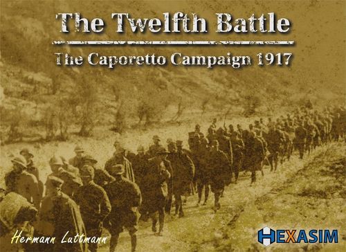 The Twelfth Battle: the Caporetto Campaign 1917 thumbnail