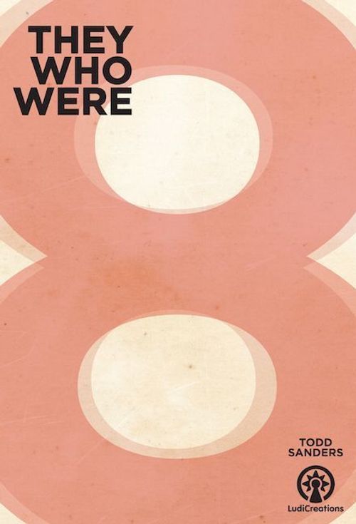 They Who Were 8 thumbnail