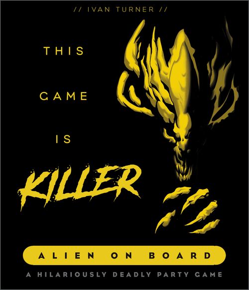 This Game Is Killer: Alien on Board thumbnail