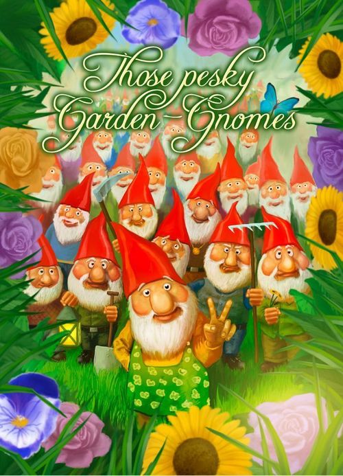 Those Pesky Garden Gnomes thumbnail