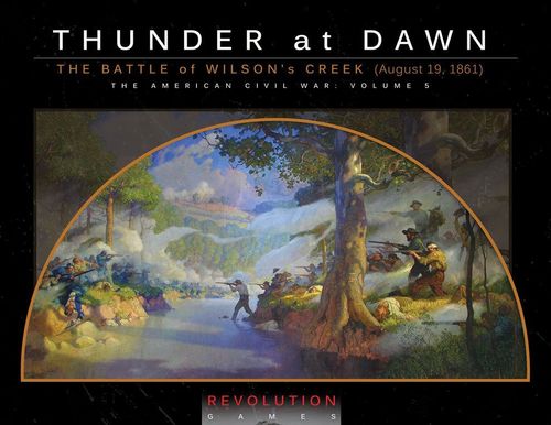 Thunder At Dawn: The Battle of Wilson's Creek (August 10, 1861) thumbnail