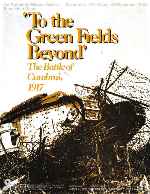 To the Green Fields Beyond: The Battle of Cambrai, 1917 thumbnail