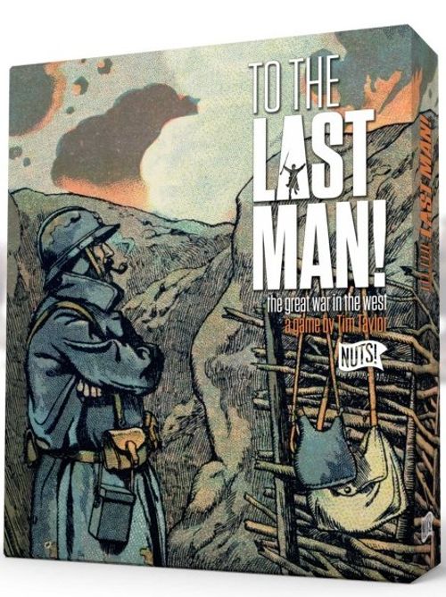 To the Last Man! The Great War in the West thumbnail
