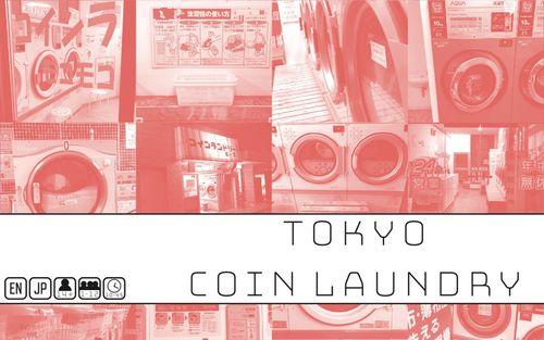 TOKYO COIN LAUNDRY thumbnail