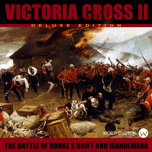 Victoria Cross II: Battle of Isandlwana & Rorke's Drift thumbnail