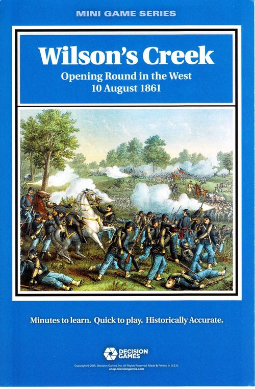 Wilson's Creek: Opening Round in the West, 10 August 1861 thumbnail