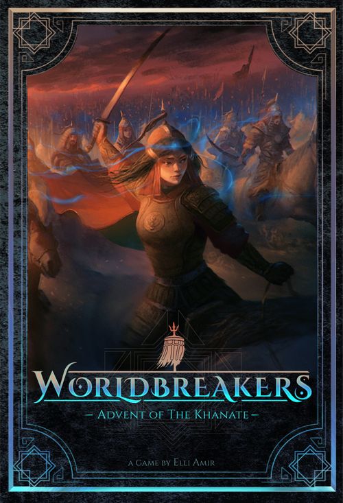 Worldbreakers: Advent of the Khanate thumbnail