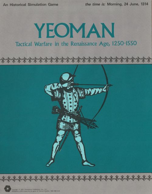 Yeoman: Tactical Warfare in the Renaissance Age, 1250-1550 thumbnail